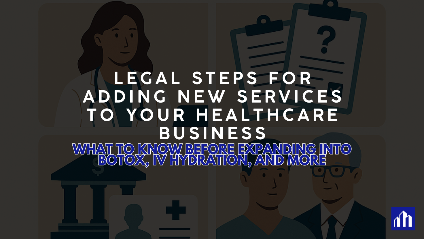 Illustration of a healthcare professional reviewing documents in an office, symbolizing careful planning and compliance steps for adding new medical services such as Botox and IV hydration to a healthcare business.